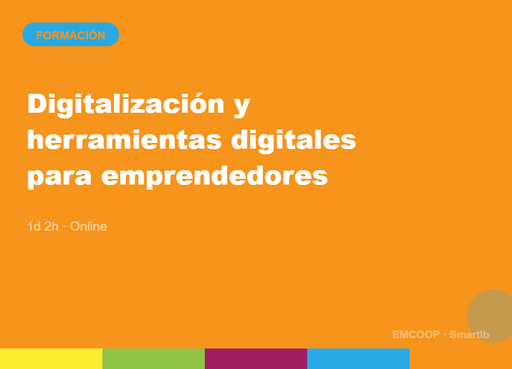 Digitalización y herramientas digitales para emprendedores/as